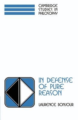 In Defense of Pure Reason: A Rationalist Account of a Priori Justification