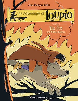 The Fire and Other Stories (Adventures of Loupio) (Paperback)