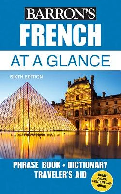 French At a Glance: Foreign Language Phrasebook & Dictionary (Barron's Foreign Language Guides) (Paperback)