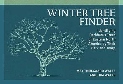 Winter Tree Finder: Identifying Deciduous Trees of Eastern North America by Their Bark and Twigs (Nature Study Guides) (Paperback)