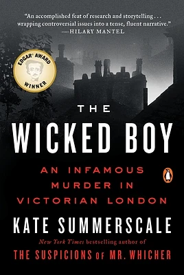 The Wicked Boy: An Infamous Murder in Victorian London (Paperback)