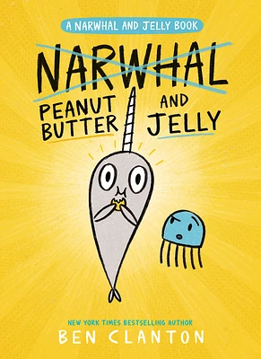 Peanut Butter and Jelly (A Narwhal and Jelly Book #3) (Paperback)