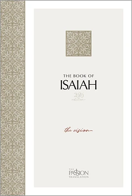 The Book of Isaiah (2020 Edition): The Vision (Passion Translation) (Paperback)