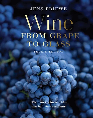 Wine from Grape to Glass (Hardcover)