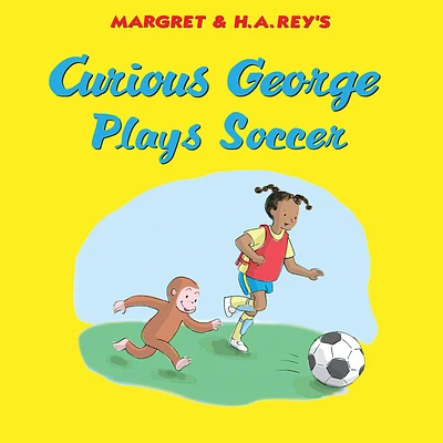 Curious George Plays Soccer (Hardcover)