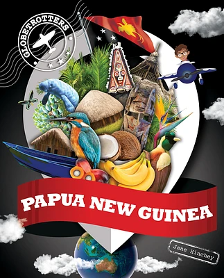 Papua New Guinea (Globetrotters) (Paperback)