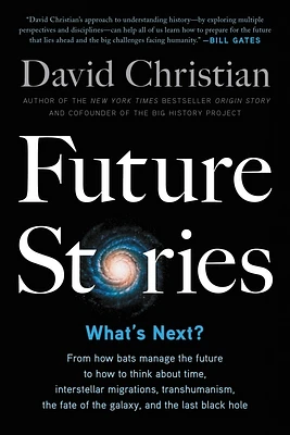 Future Stories: What's Next? (Paperback)