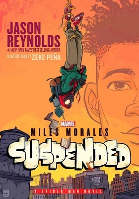 Miles Morales Suspended: A Spider-Man Novel (Hardcover)