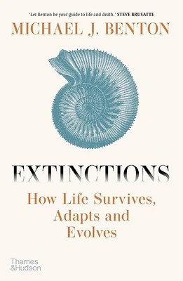 Extinctions: How Life Survives