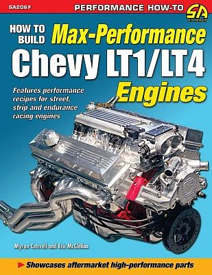 How to Build Max Performance Chevy LT1/LT4 Engines (Paperback)