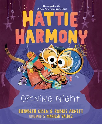 Hattie Harmony: Opening Night (Hardcover)