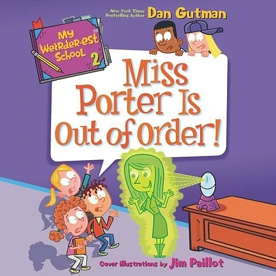 My Weirder-est School: Miss Porter Is Out of Order! (Compact Disc