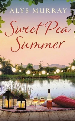 Sweet Pea Summer (Full Bloom Farm #2) (Mass Market)