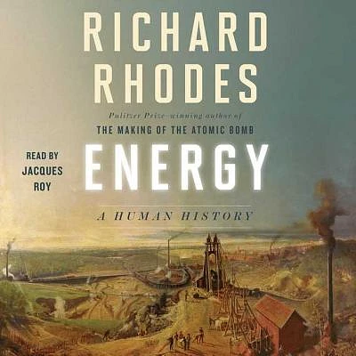 Energy: A Human History (Compact Disc)