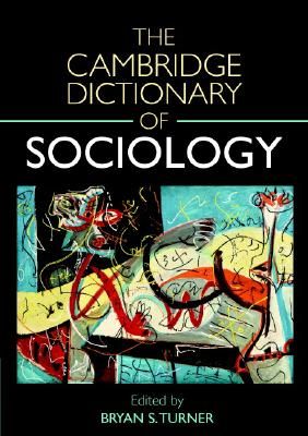 The Cambridge Dictionary of Sociology