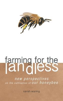 Farming for the Landless