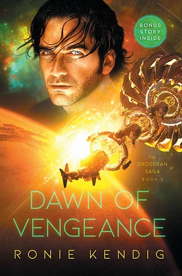 Dawn of Vengeance (The Droseran Saga #2) (Paperback)