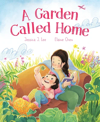 A Garden Called Home (Hardcover)