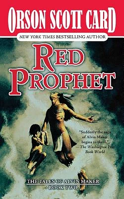 Red Prophet: The Tales of Alvin Maker, Book Two (Paperback)