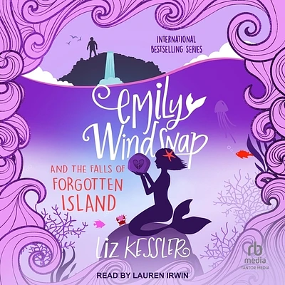 Emily Windsnap and the Falls of Forgotten Island (Compact Disc)