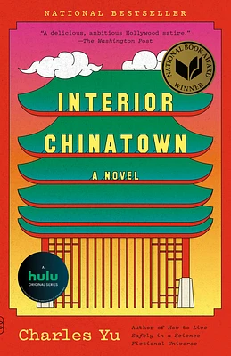 Interior Chinatown: A Novel (National Book Award Winner) (Vintage Contemporaries) (Paperback)