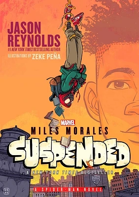 Miles Morales Suspended: A Spider-Man Novel (Paperback)