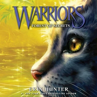 Warriors #3: Forest of Secrets Lib/E (Warriors: The Prophecies Begin #3) (Compact Disc)