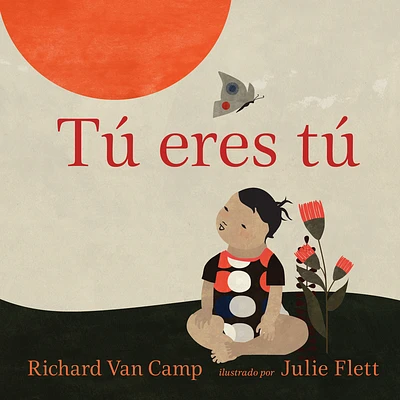 Tú Eres Tú = Little You (Paperback)