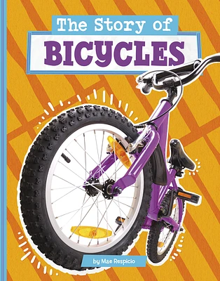 The Story of Bicycles (Hardcover)