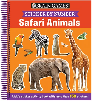 Brain Games - Sticker by Number: Safari Animals (for Kids Ages 3-6): A Kid's Sticker Activity Book with More Than 150 Stickers! [With Sticker(s)] (Spiral)