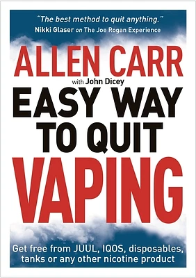 Allen Carr's Easy Way to Quit Vaping: Get Free from Juul, Iqos, Disposables, Tanks or Any Other Nicotine Product (Allen Carr's Easyway #19) (Paperback)