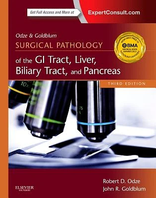 Odze and Goldblum Surgical Pathology of the GI Tract, Liver, Biliary Tract and Pancreas (Hardcover)