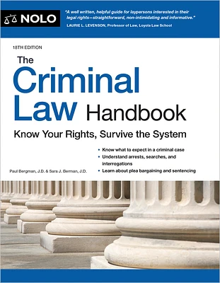 The Criminal Law Handbook: Know Your Rights, Survive the System (Paperback)