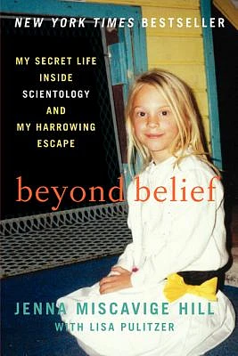 Beyond Belief: My Secret Life Inside Scientology and My Harrowing Escape (Paperback)