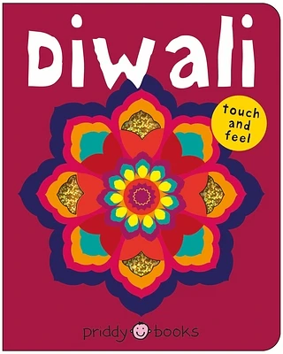 Diwali (Bright Baby Touch & Feel) (Bright Baby Touch and Feel) (Board book)