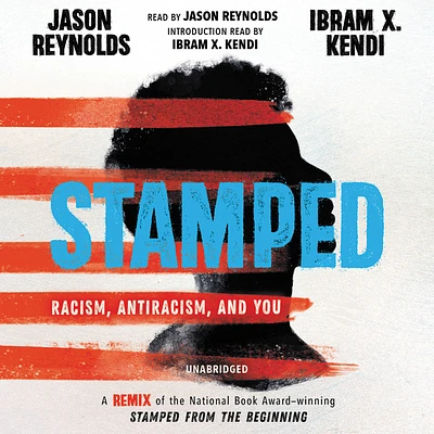 Stamped: Racism, Antiracism, and You: A Remix of the National Book Award-winning Stamped from the Beginning (CD-Audio)