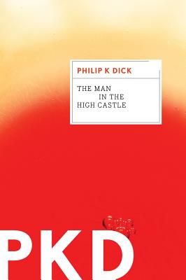 The Man In The High Castle (Paperback)