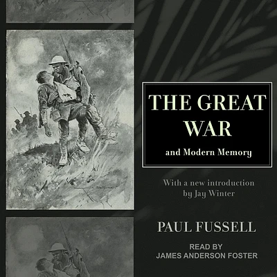 The Great War and Modern Memory Lib/E (Compact Disc)