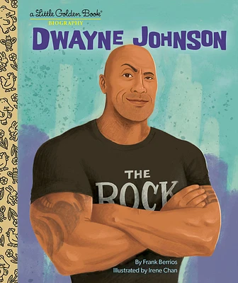 Dwayne Johnson: A Little Golden Book Biography (Little Golden Book Biographies) (Hardcover)