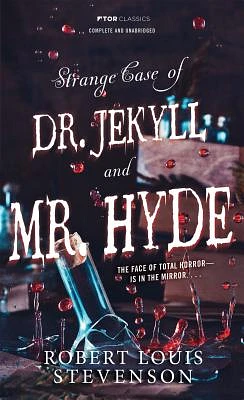 Strange Case of Doctor Jekyll And Mr. Hyde (Tor Classics) (Mass Market)