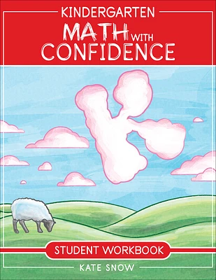 Kindergarten Math With Confidence Student Workbook (Paperback)