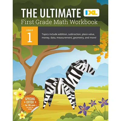 The Ultimate Grade 1 Math Workbook: Addition, Subtraction, Place Value, Money, Data, Measurement, Geometry, Bar Graphs, Comparing Lengths, and Telling (Paperback)