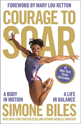 Courage to Soar: A Body in Motion