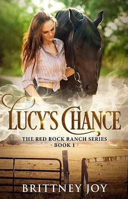 Lucy's Chance (Red Rock Ranch, book 1) (Paperback)