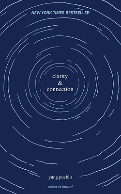 Clarity & Connection (The Inward Trilogy) (Paperback)