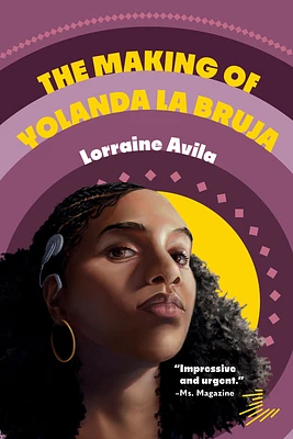 The Making of Yolanda la Bruja (Paperback)