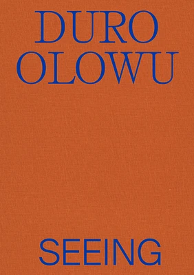 Duro Olowu: Seeing (Paperback)