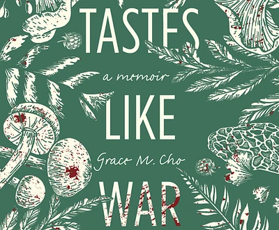 Tastes Like War: A Memoir (Compact Disc)