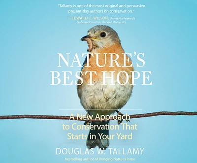 Nature's Best Hope: A New Approach to Conservation That Starts in Your Yard (Compact Disc)