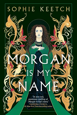 Morgan Is My Name (The Morgan le Fay series #1) (Paperback)